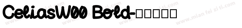CeliasW00 Bold字体转换